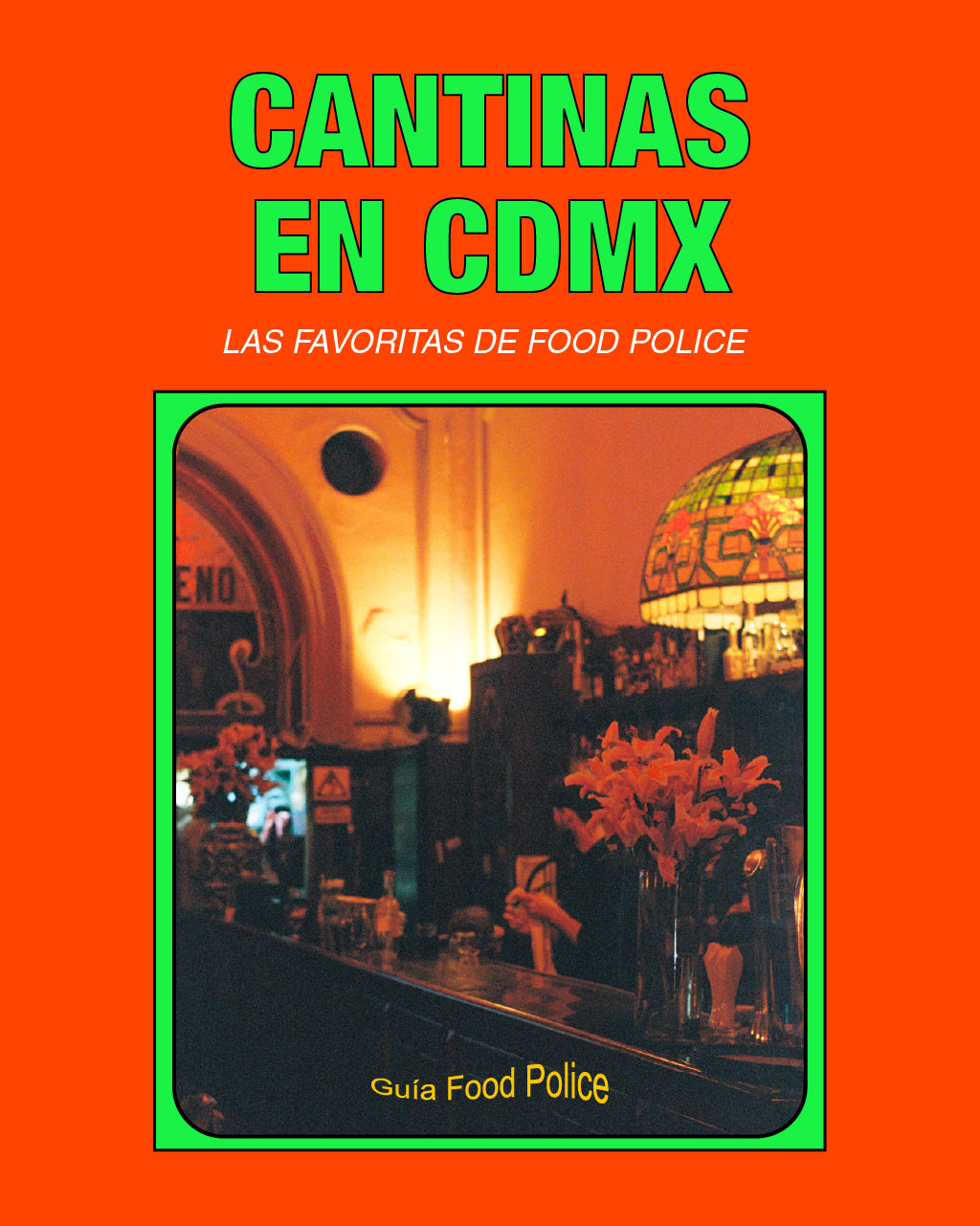 Cantinas en CDMX, las favoritas de Food Police